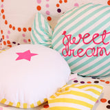 Sweet Dreams Sweetie Cushion
